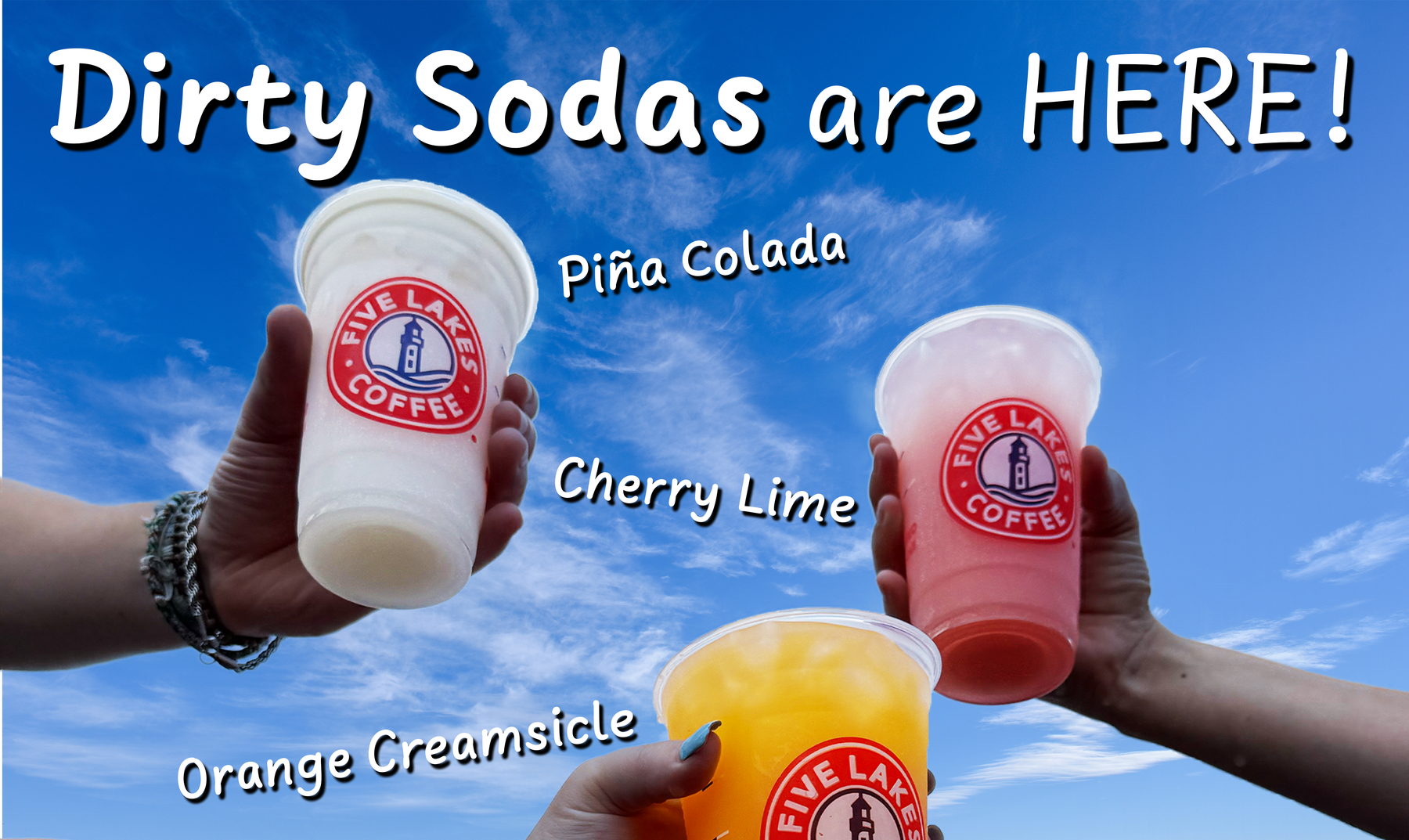 Dirty Sodas are HERE!
